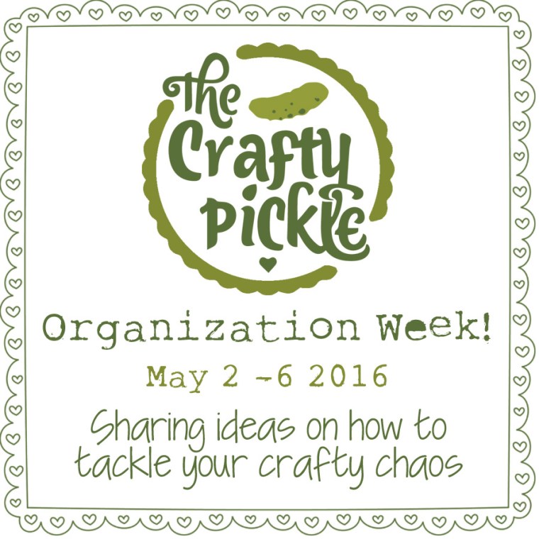Organization week @ TheCraftyPickle.com